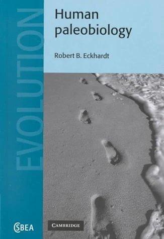 Human Paleobiology (English, Robert B. Eckhardt)