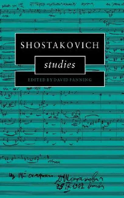 Shostakovich Studies (English, David Fanning)