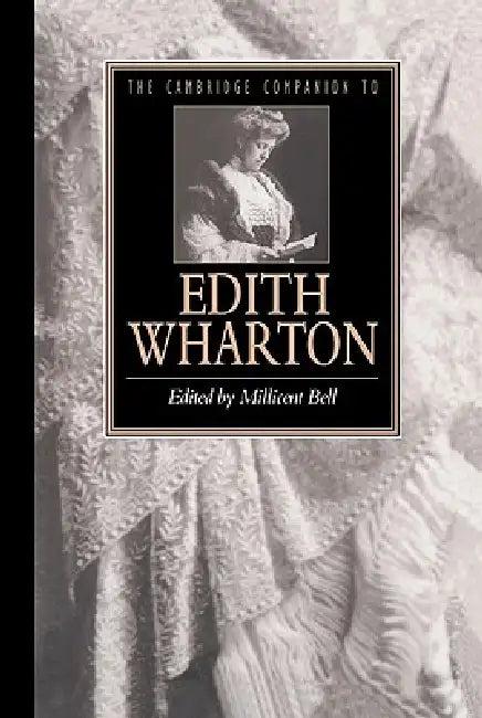 The Cambridge Companion to Edith Wharton (English, Millicent Bell)