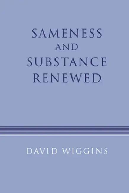 Sameness and Substance Renewed (English, David Wiggins)