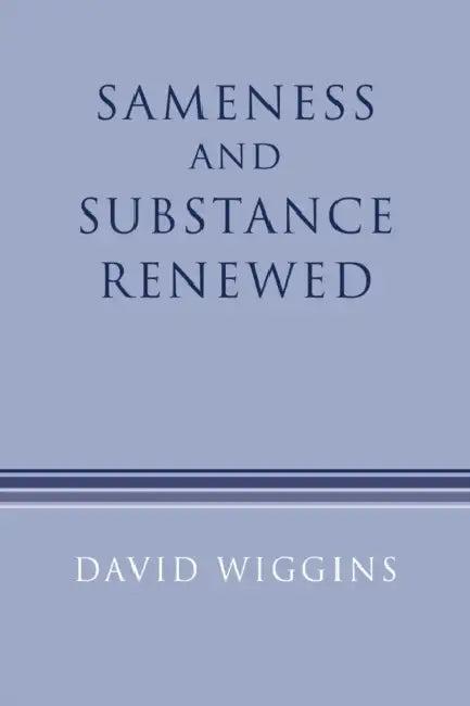 Sameness and Substance Renewed (English, David Wiggins)
