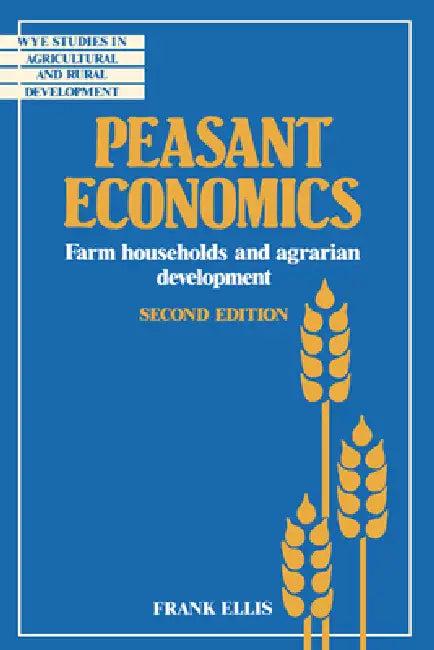 Peasant Economics (English, Frank Ellis | Alan Buckwell | Ian Carruthers)