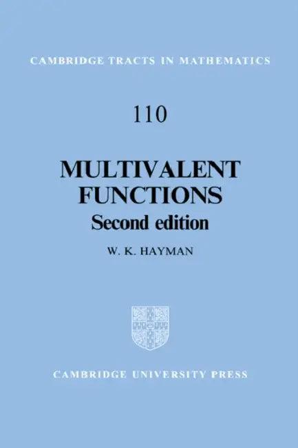Multivalent Functions (English, W. K. Hayman | Hayman W. K. | Bela Bollobas)