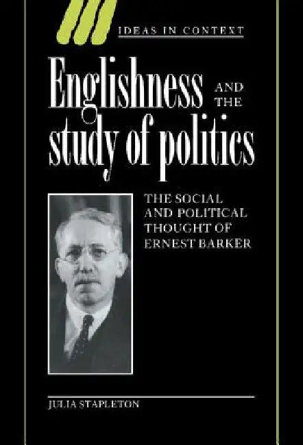 Englishness and the Study of Politics (English, Julia Stapleton)