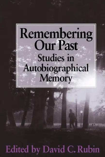 Remembering Our Past (English, David C. Rubin)
