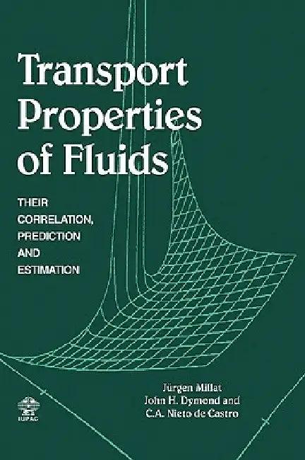 Transport Properties of Fluids (English, Jurgen Millat | J. H. Dymond | W. a. Wakeham)