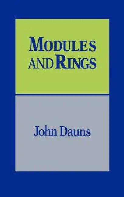 Modules and Rings (English, John Dauns)