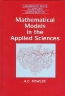 Mathematical Models in the Applied Sciences (English, A. C. Fowler | D. G. Crighton | M. J. Ablowitz)