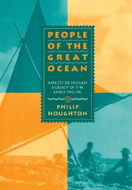 People of the Great Ocean (English, Philip Houghton)
