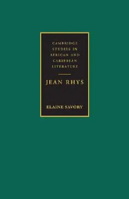 Jean Rhys (English, Elaine Savory)