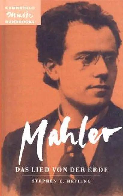 Mahler (English, Stephen E. Hefling)