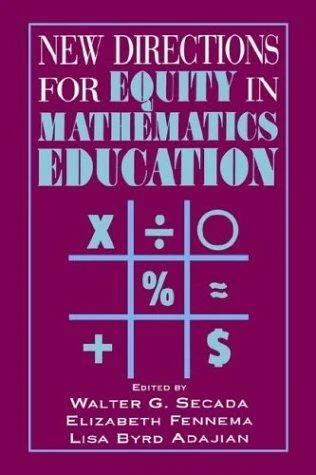 New Directions for Equity in Mathematics Education (English, W. Secada | Walter G. Secada | Lisa Byrd)