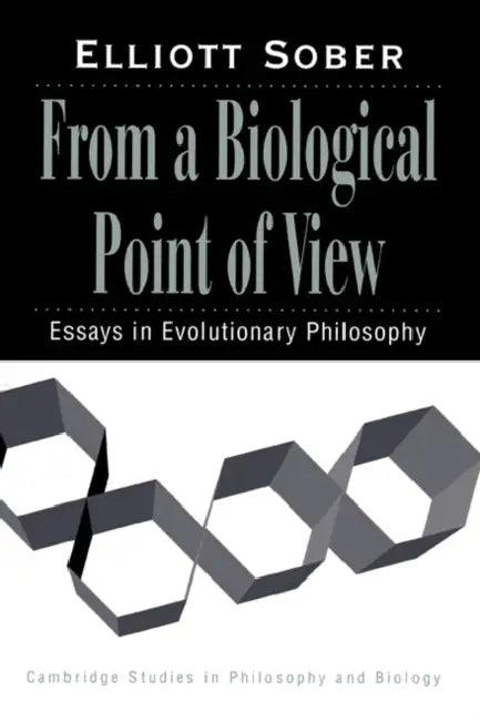 From a Biological Point of View (English, Elliott Sober | Michael Ruse)