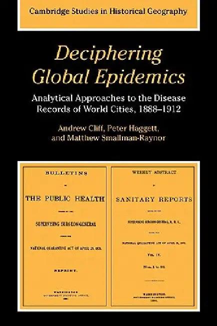 Deciphering Global Epidemics (English, Andrew Cliff | A. D. Cliff | Matthew Smallman-Raynor)