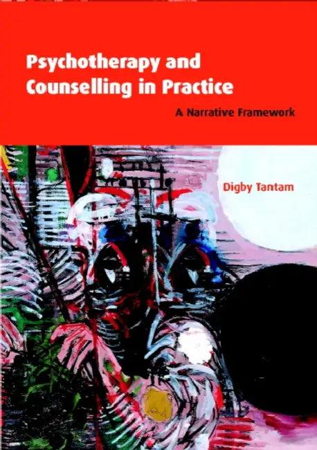 Psychotherapy and Counselling in Practice (English, Digby Tantam)