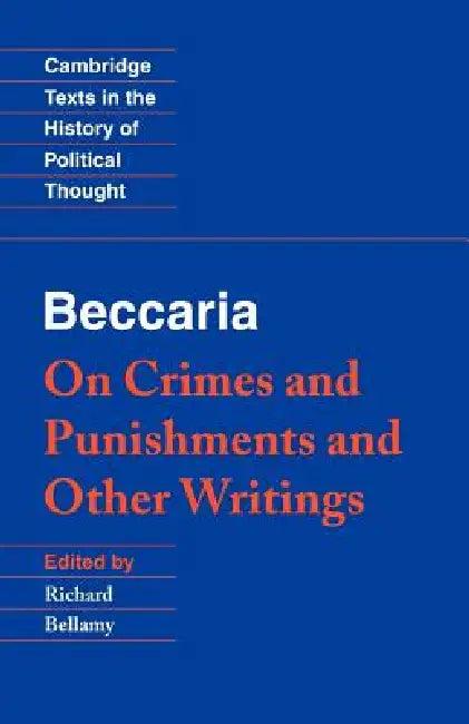 Beccaria (English, Cesare Beccaria | Richard Bellamy | Raymond Geuss)