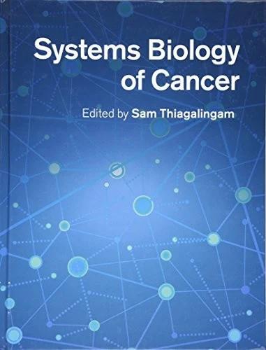 Systems Biology of Cancer (English, Sam Thiagalingam)