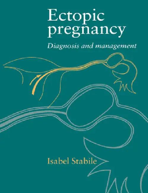 Ectopic Pregnancy (English, Isabel Stabile)