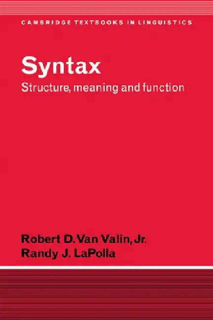 Syntax (English, Jr. Van Valin Robert D. | Jr. Valin | Jr. Valin Robert D. Van)