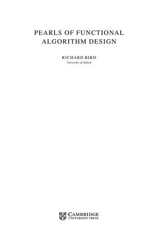 Pearls of Functional Algorithm Design (English, Richard Bird)
