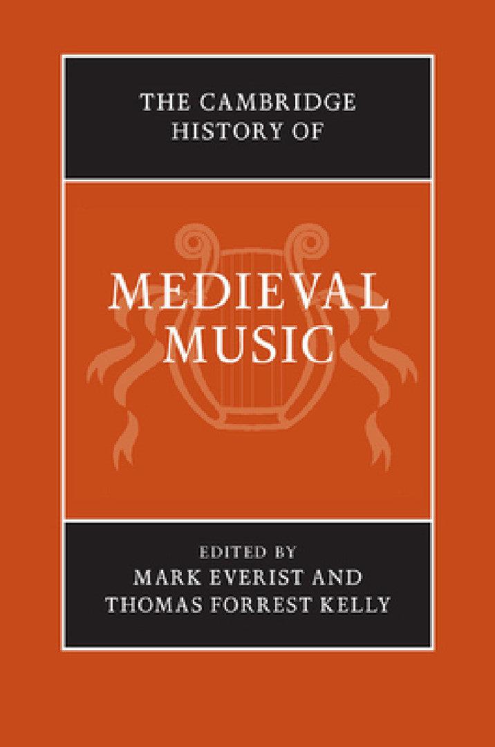 The Cambridge History of Medieval Music 2 Volume Hardback Set (English, Mark Everist | Thomas Forrest Kelly)