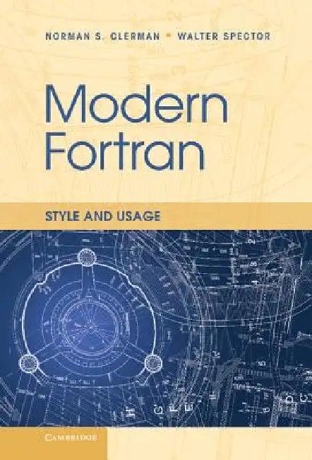 Modern FORTRAN (English, Norman S. Clerman | Walter Spector)