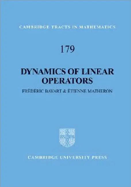 Dynamics of Linear Operators (English, Frédéric Bayart | Étienne Matheron)