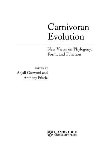 Carnivoran Evolution (English, Anjali Goswami | Anthony Friscia)