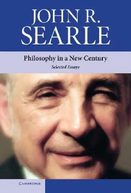 Philosophy in a New Century (English, John R. Searle)