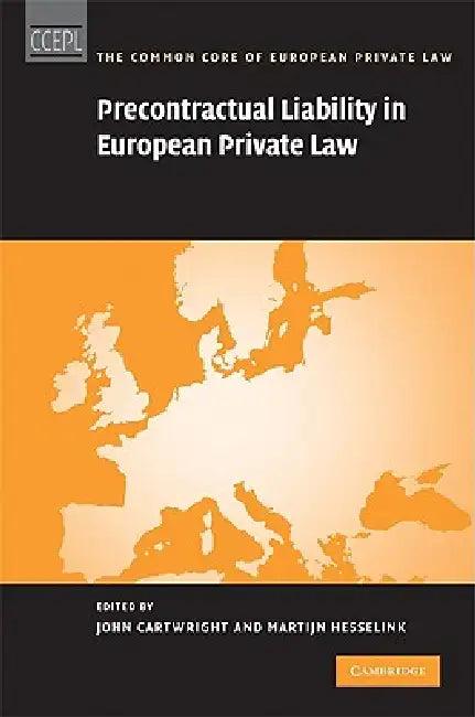 Precontractual Liability in European Private Law (English, John Cartwright | Martijn Hesselink)