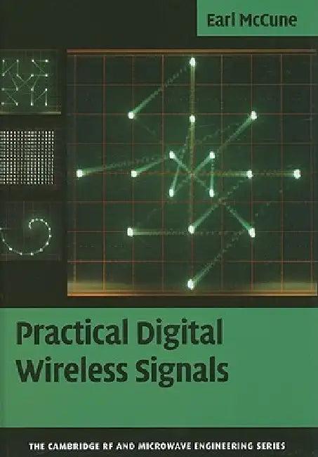 Practical Digital Wireless Signals (English, Earl McCune)