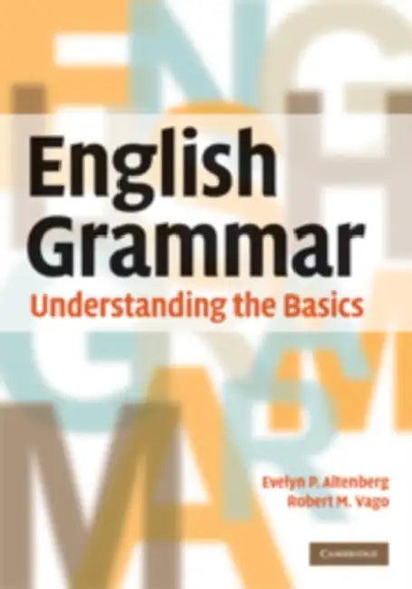 English Grammar (English, Evelyn P. Altenberg | Robert M. Vago)