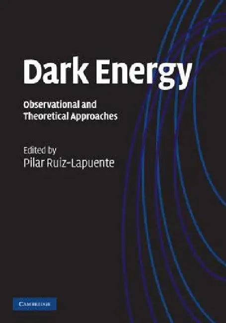 Dark Energy (English, Pilar Ruiz-Lapuente)