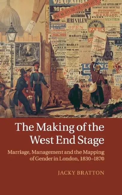 The Making of the West End Stage (English, Jacky Bratton)