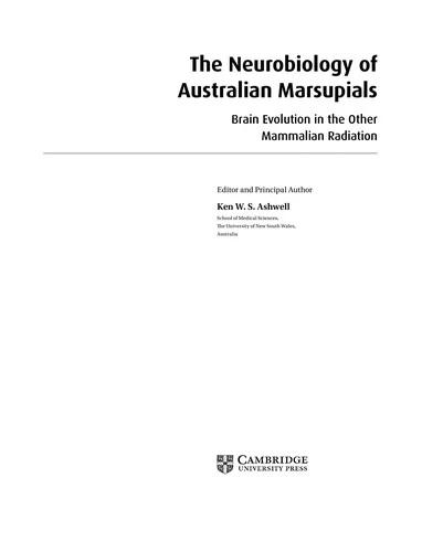 The Neurobiology of Australian Marsupials (English, Ken Ashwell)