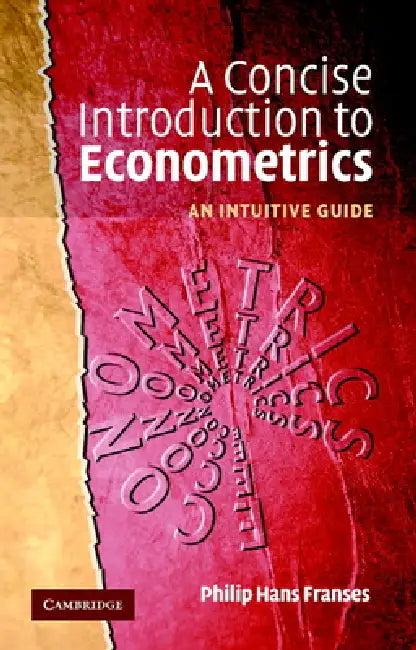 A Concise Introduction to Econometrics (English, Philip Hans Franses)