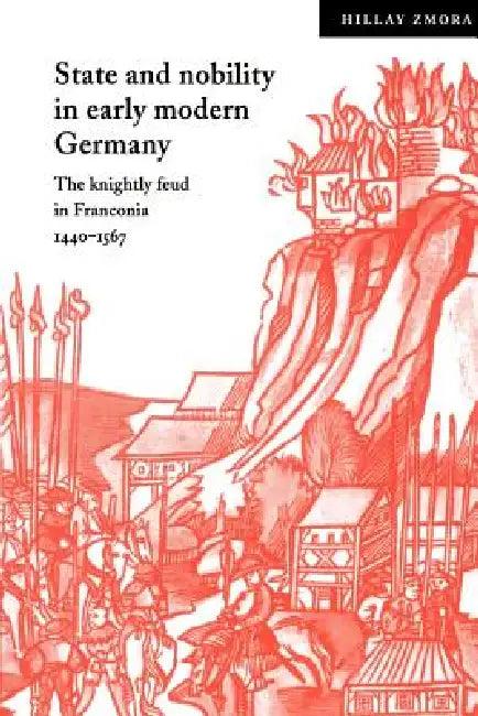 State and Nobility in Early Modern Germany (English, Hillay Zmora | Zmora Hillay | John Elliott)