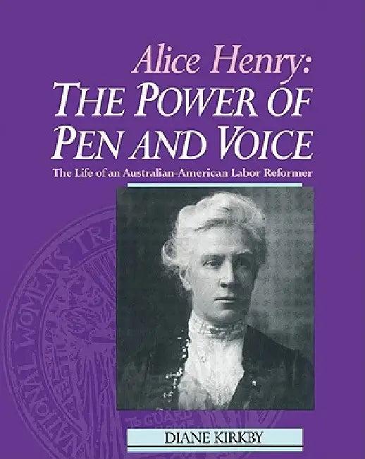 Alice Henry (English, Diane Kirkby | Kirkby Diane)