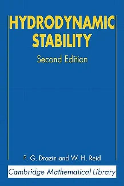 Hydrodynamic Stability (English, P. G. Drazin | W. H. Reid)