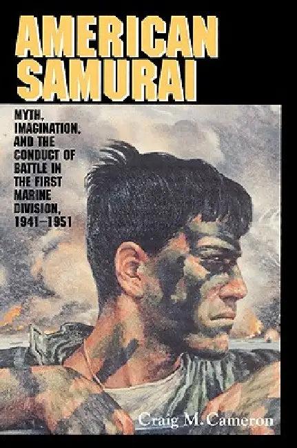 American Samurai (English, Craig M. Cameron | Cameron Craig M.)
