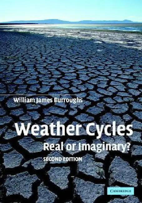 Weather Cycles (English, William James Burroughs)