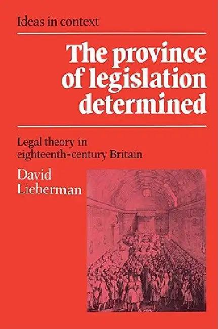 The Province of Legislation Determined (English, David Lieberman | Quentin Skinner | James Tully)
