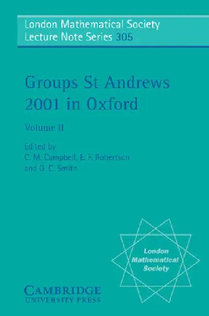 Groups St Andrews 2001 in Oxford (English, C. M. Campbell | E. F. Robertson | G. C. Smith)