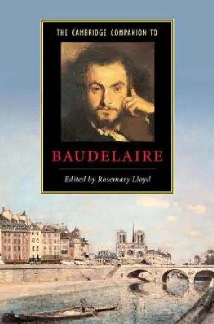 The Cambridge Companion to Baudelaire (English, Rosemary Lloyd)