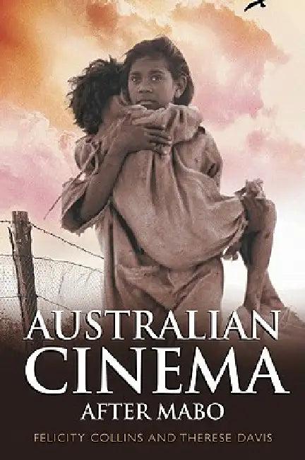 Australian Cinema After Mabo (English, Felicity Collins | Therese Davis)