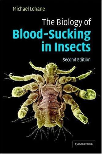 The Biology of Blood-Sucking in Insects (English, M. J. Lehane)