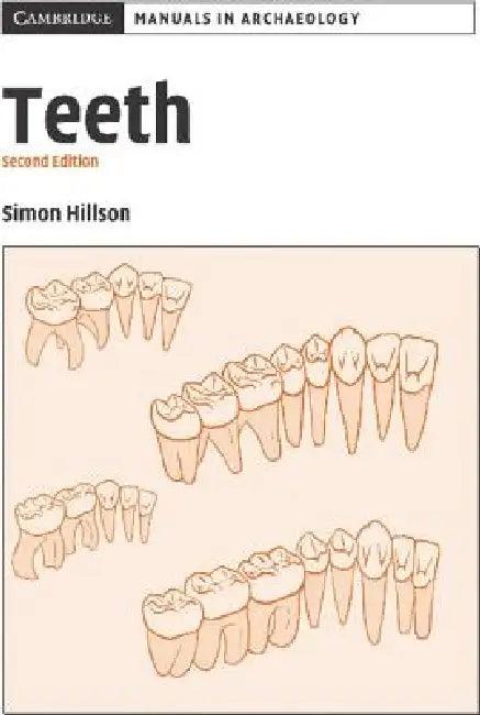 Teeth (English, Simon Hillson)