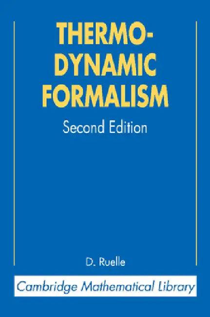 Thermodynamic Formalism (English, David Ruelle)