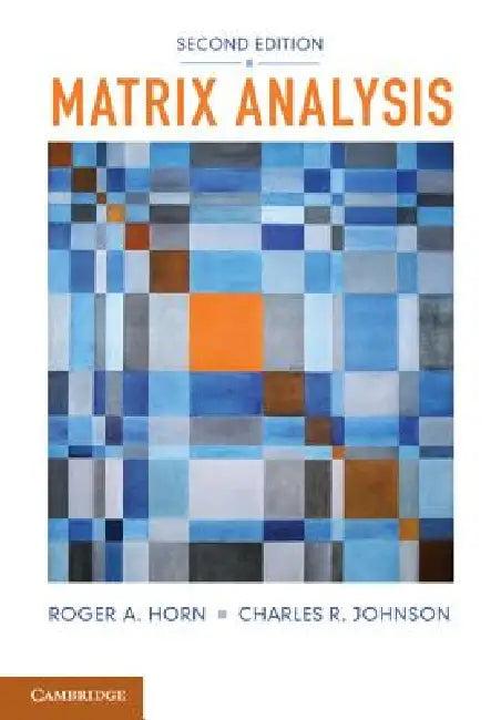 Matrix Analysis (English, Roger A. Horn | Charles R. Johnson)