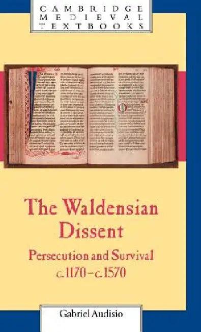 The Waldensian Dissent (English, Gabriel Audisio | Claire Davison)